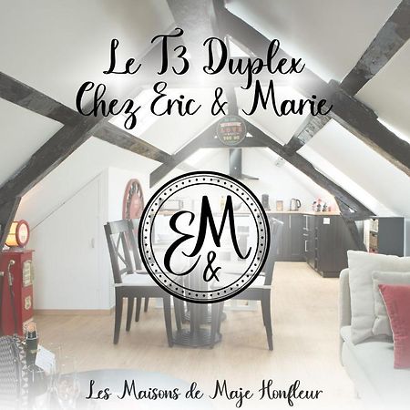 Les Maisons De Maje - Le T2-T3 Honfleur Dış mekan fotoğraf